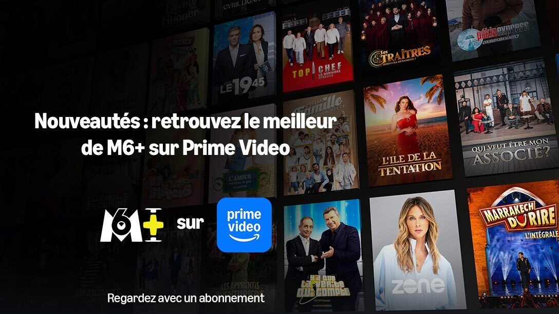 Prime Video et le Groupe M6 annoncent un accord de diffusion ! 