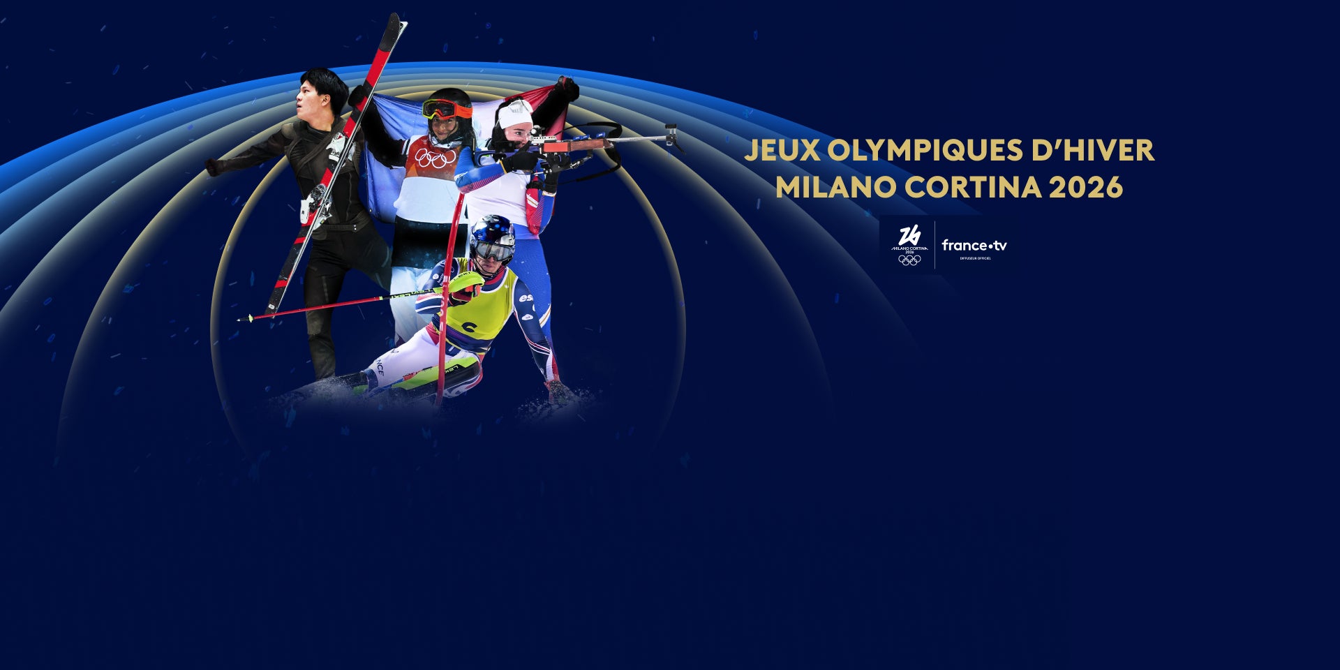 Le meilleur des Jeux Olympiques d'hiver de Milano Cortina 2026 vous attend sur france.tv.
