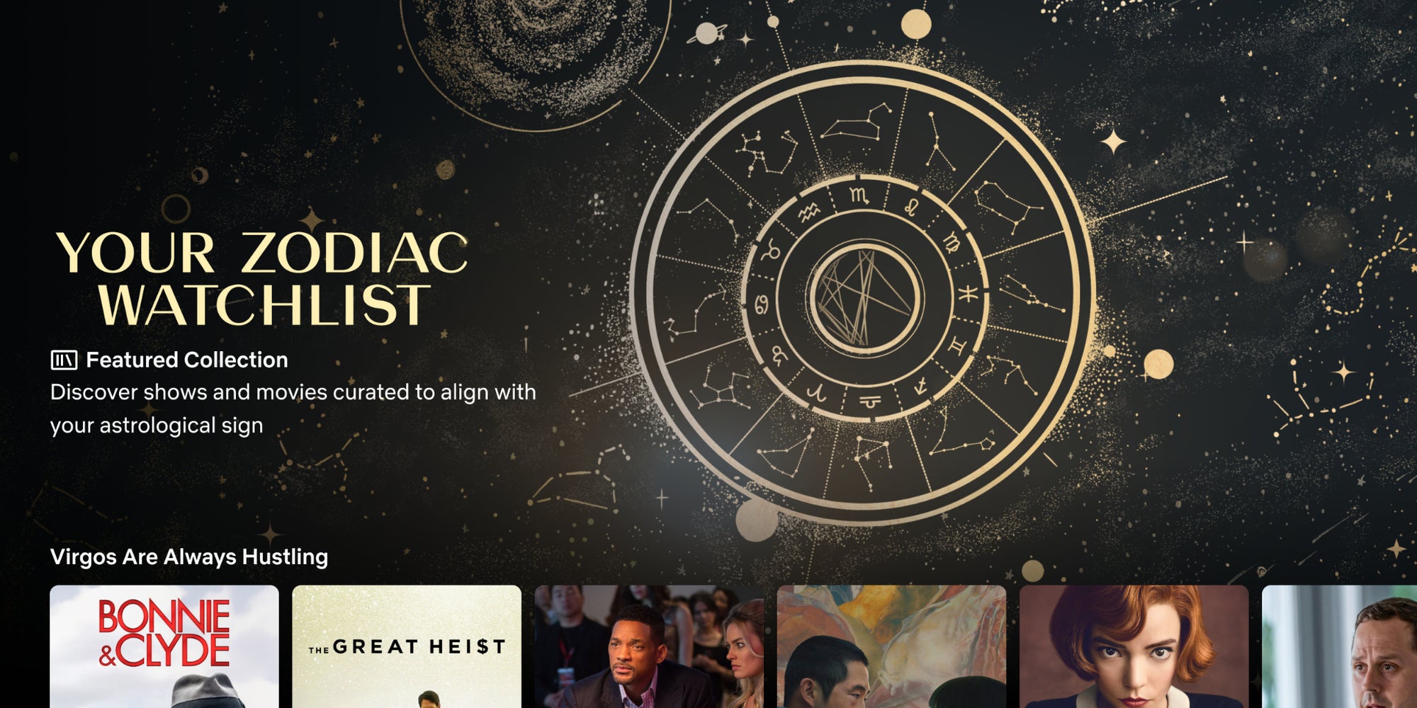 Netflix a récemment dévoilé une nouvelle catégorie : une sélection de programmes pour chaque signe du zodiaque.