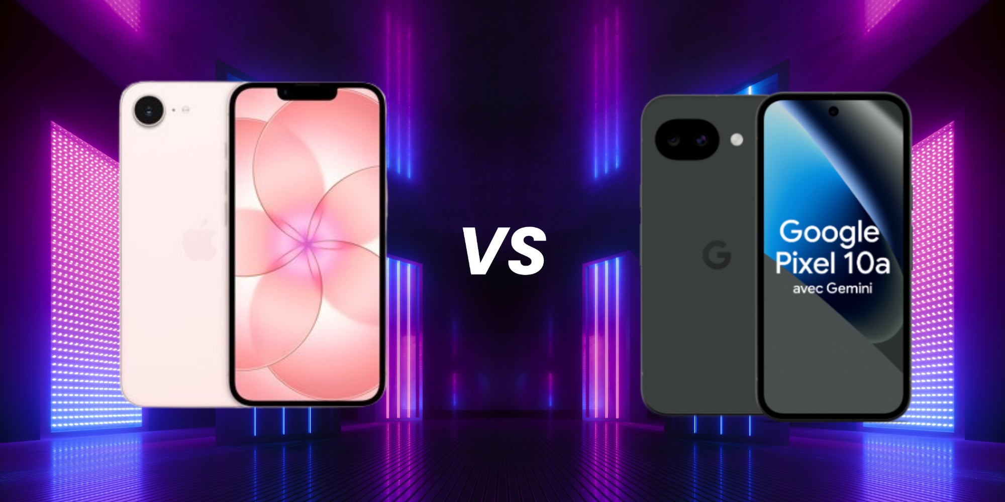 Qui l'emportera entre l'iPhone 17e et le Google Pixel 10a ?