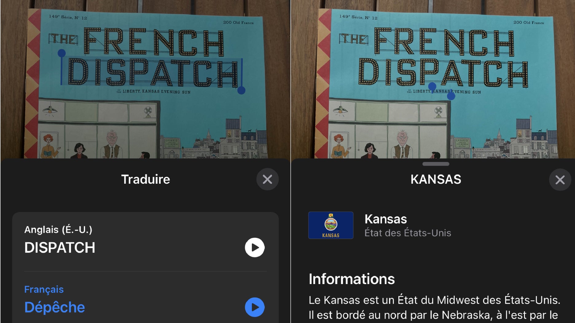 Live Text sait faire des traductions (à gauche : "Dispatch" signifie effectivement "Dépêche") et des recherches Internet (à droite : souligner le terme "Kansas" nous donne un aperçu de la page Wikipédia consacrée à cet État). Live Text sait faire des traductions (à gauche : "Dispatch" signifie effectivement "Dépêche") et des recherches Internet (à droite : souligner le terme "Kansas" nous donne un aperçu de la page Wikipédia consacrée à cet État).