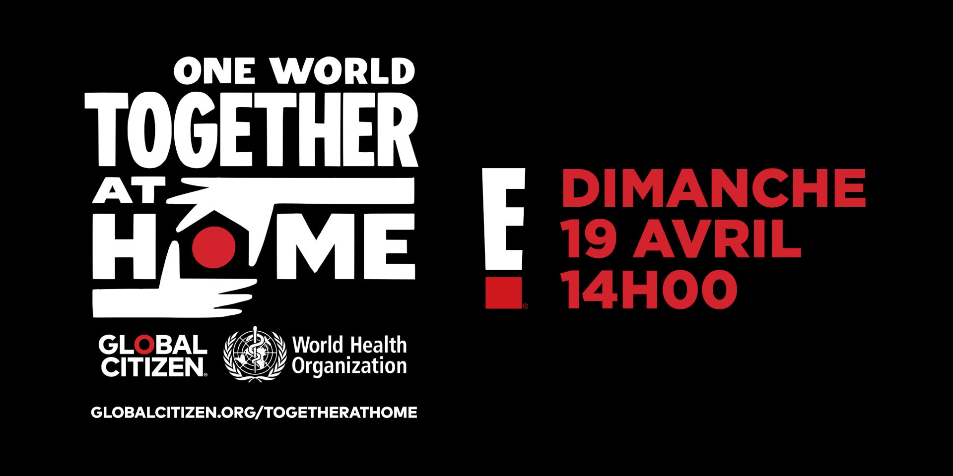 One World : Together At Home, le concert événement sera diffusé le dimanche 19 avril à 14h00 sur E!