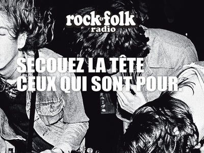On monte le son : Rock&Folk lance sa propre radio !